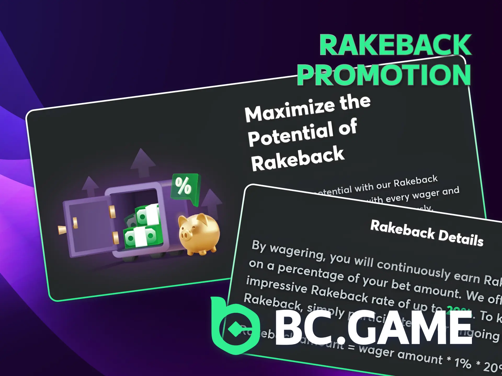Receive rewards from the BC Game Rakeback system.
