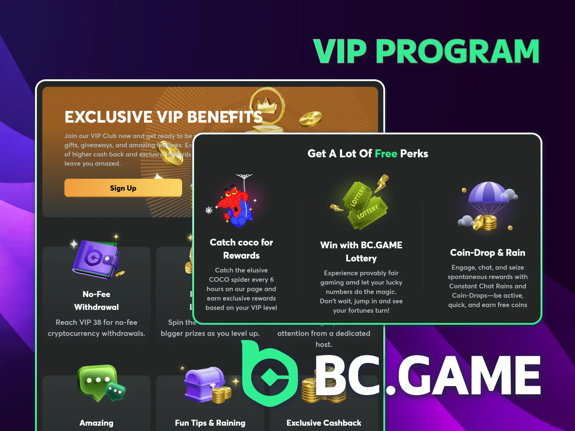 Unlock cashback and bonuses through the BC Game VIP Program.