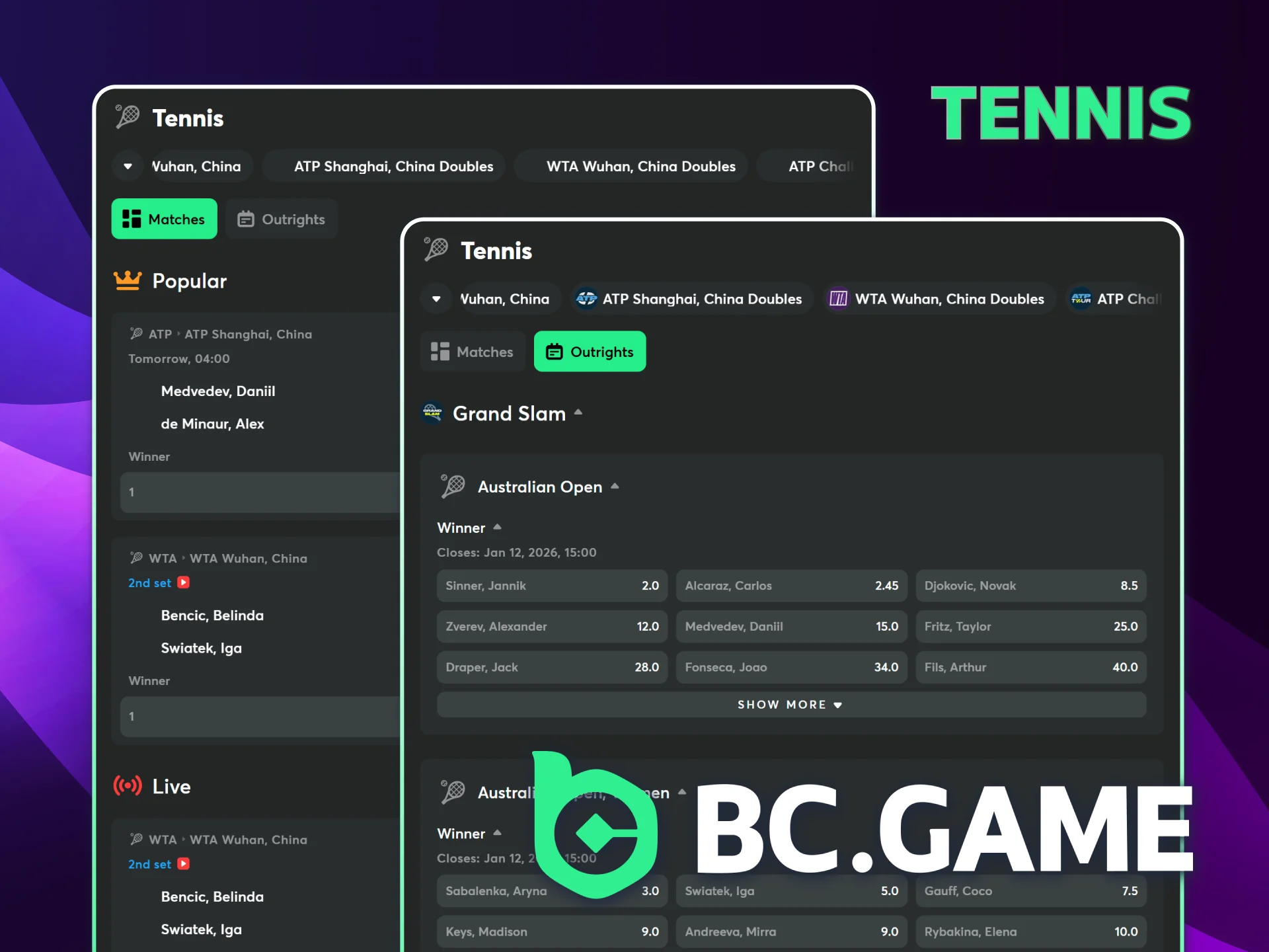 The BC Game official platform offers betting on tennis tournaments.